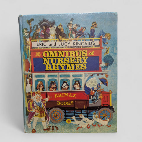 Eric & Lucy Kincaid's Omnibus of Nursery Rhymes
